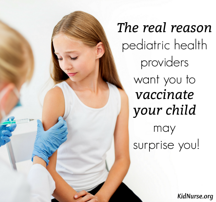 Pediatric nurse practitioner challenges anti-vaccine myths and reveals the real reason pediatric care providers want you to vaccinate your child.